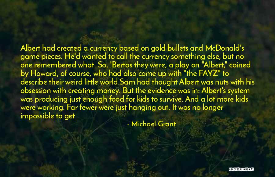 Michael Mcdonald Quotes By Michael Grant Michael Mcdonald Quotes By Michael Grant