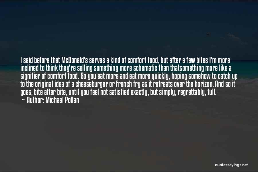 Michael Mcdonald Quotes By Michael Pollan