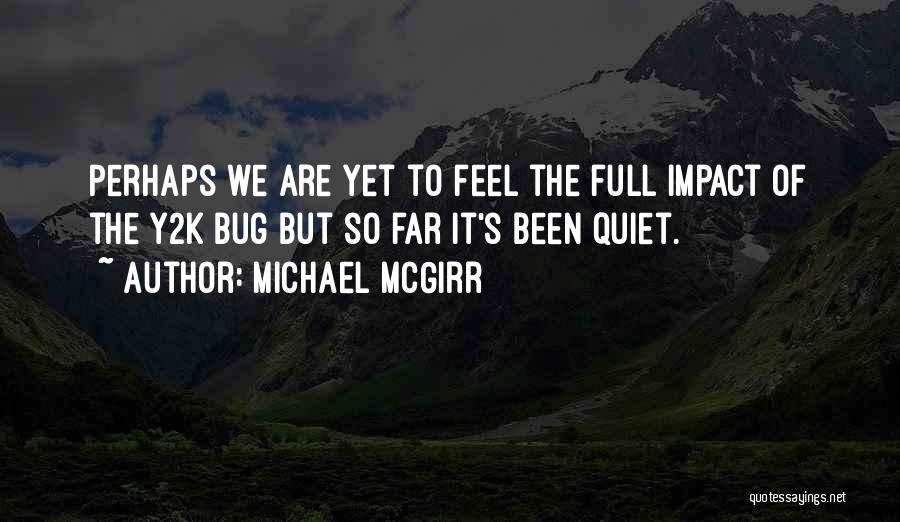 Michael McGirr Quotes 1204784