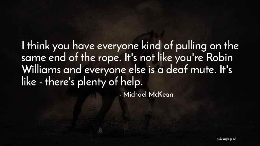 Michael McKean Quotes 1711684