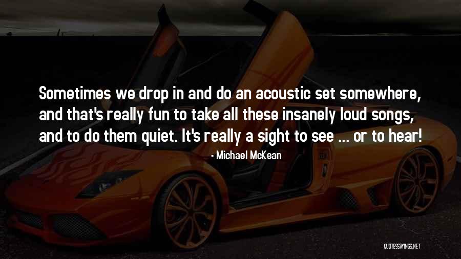 Michael McKean Quotes 847972