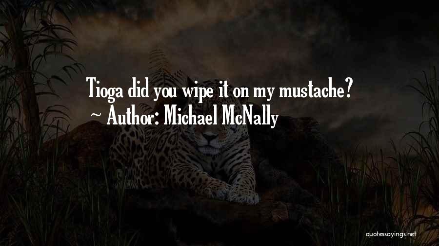 Michael McNally Quotes 1318225