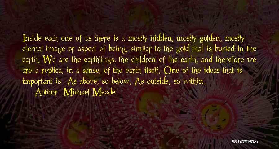 Michael Meade Quotes 1301681