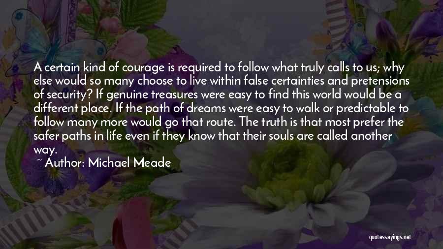 Michael Meade Quotes 1530580