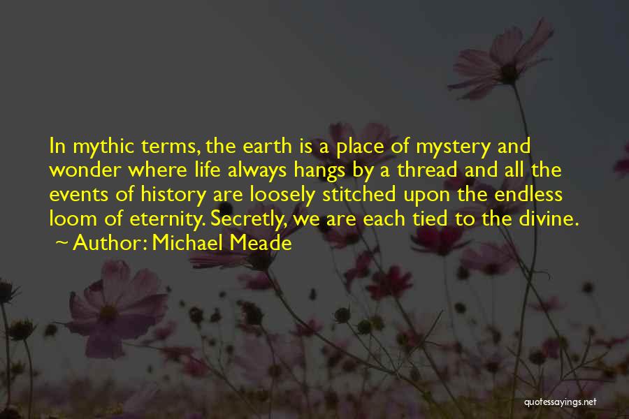 Michael Meade Quotes 481779