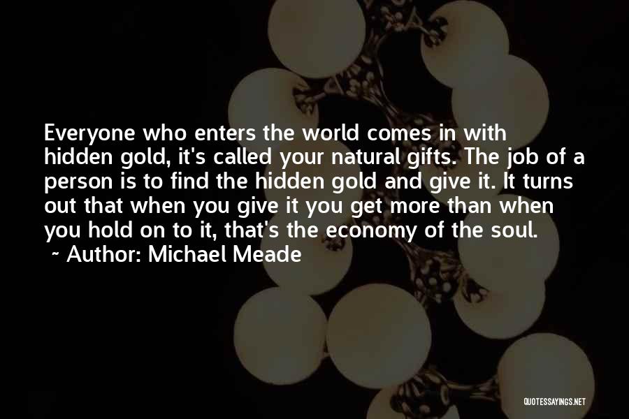 Michael Meade Quotes 996308