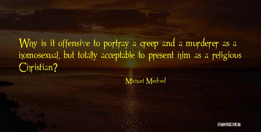 Michael Medved Quotes 1524550