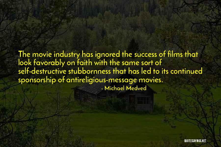 Michael Medved Quotes 1576154