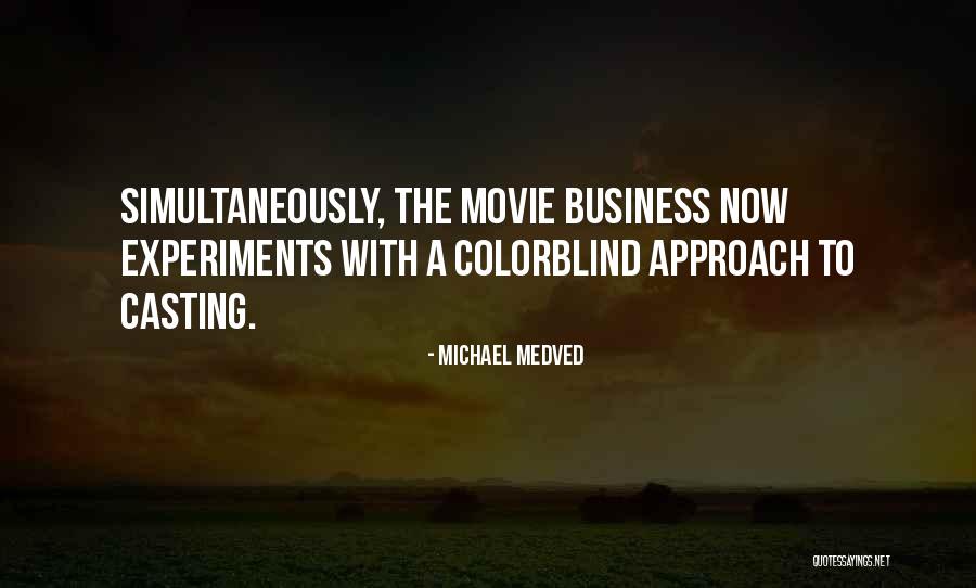 Michael Medved Quotes 2085651