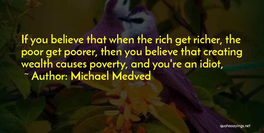 Michael Medved Quotes 316878