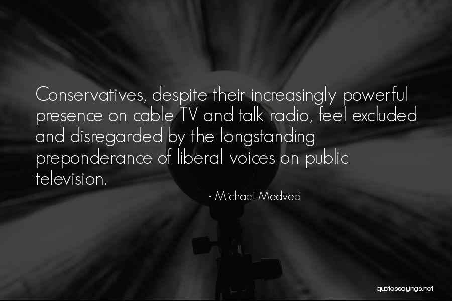 Michael Medved Quotes 368195 Michael Medved Quotes 368195