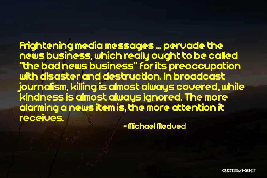Michael Medved Quotes 376410 Michael Medved Quotes 376410