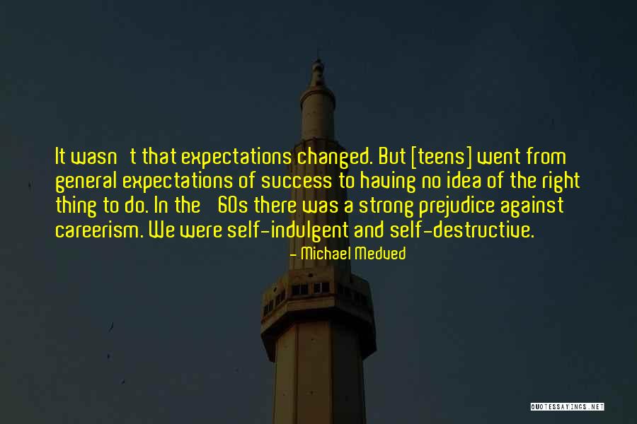 Michael Medved Quotes 554388