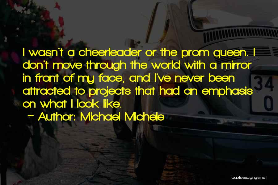 Michael Michele Quotes 2218716