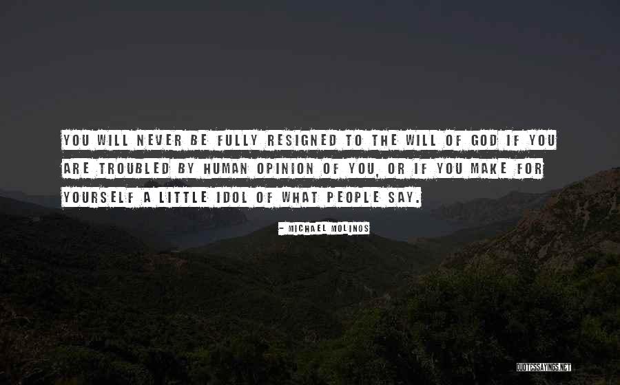 Michael Molinos Quotes 2076049 Michael Molinos Quotes 2076049