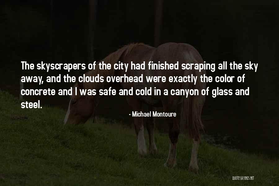 Michael Montoure Quotes 906964 Michael Montoure Quotes 906964