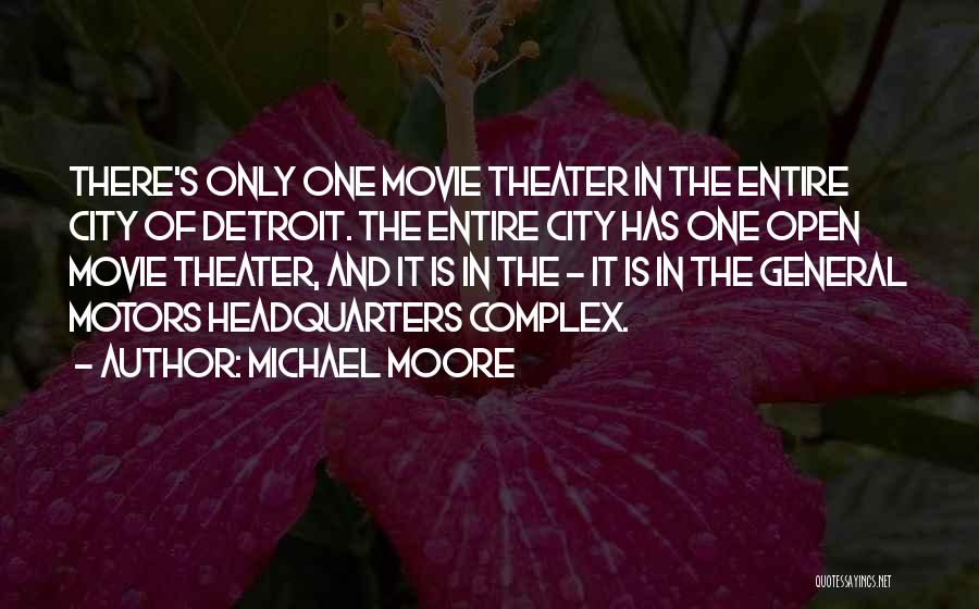 Michael Moore Movie Quotes By Michael Moore