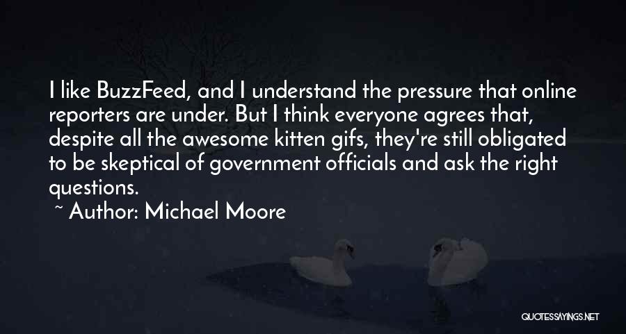 Michael Moore Quotes 1063883