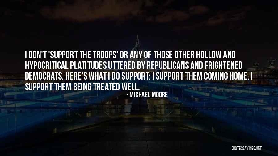 Michael Moore Quotes 1067791 Michael Moore Quotes 1067791