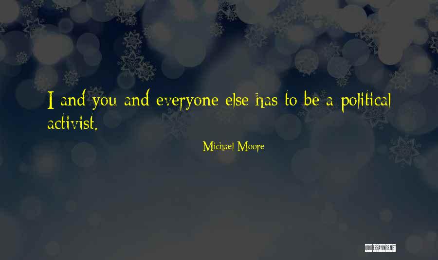 Michael Moore Quotes 1152922 Michael Moore Quotes 1152922