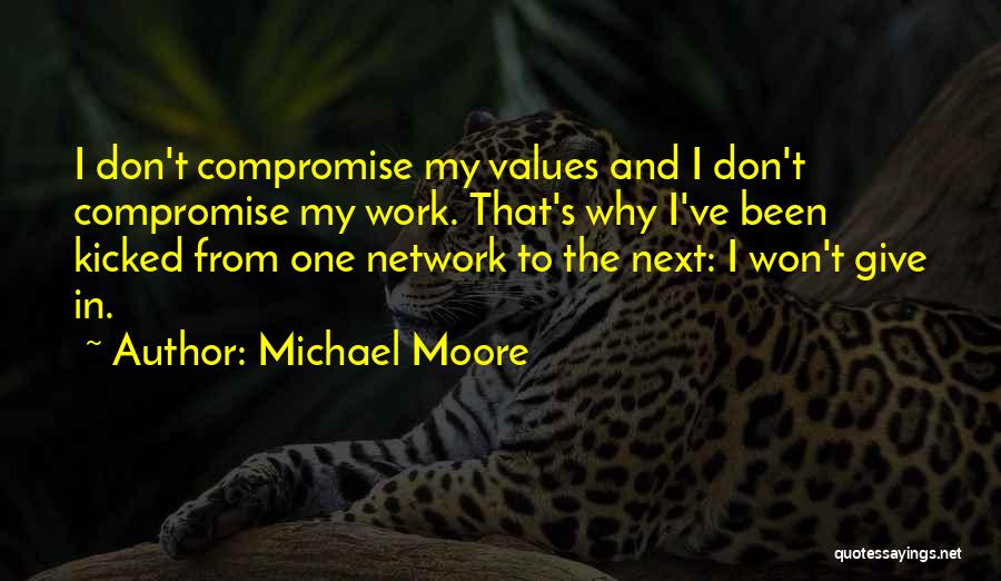 Michael Moore Quotes 1300600