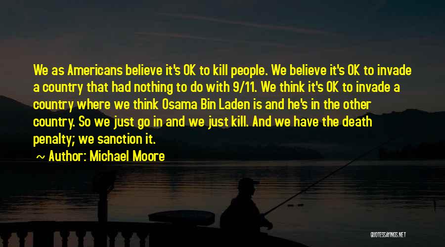 Michael Moore Quotes 1514804