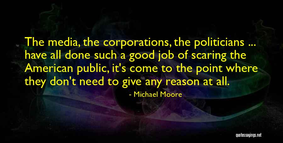 Michael Moore Quotes 1725428 Michael Moore Quotes 1725428