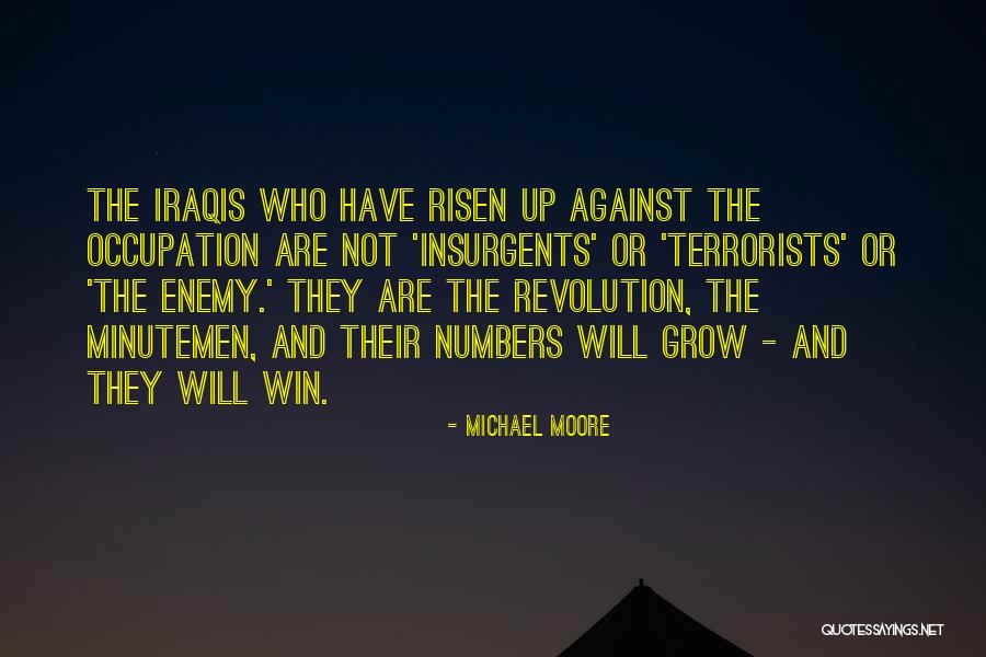 Michael Moore Quotes 1891530