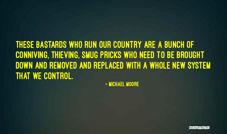 Michael Moore Quotes 2211736