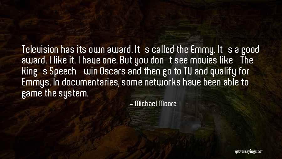 Michael Moore Quotes 297409