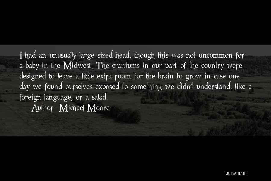 Michael Moore Quotes 369847