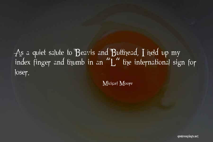 Michael Moore Quotes 630611 Michael Moore Quotes 630611