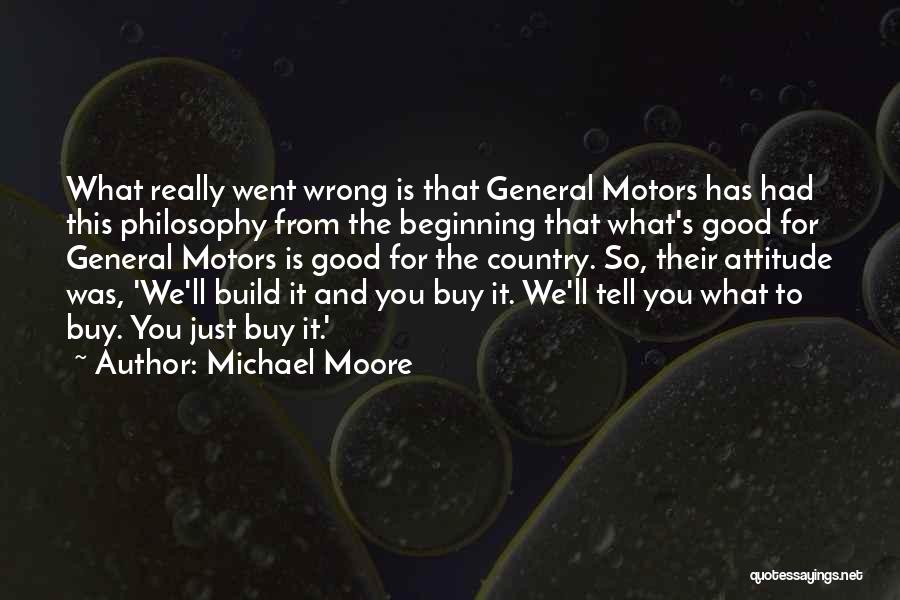 Michael Moore Quotes 679749