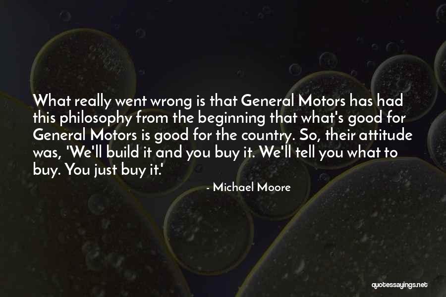 Michael Moore Quotes 679749