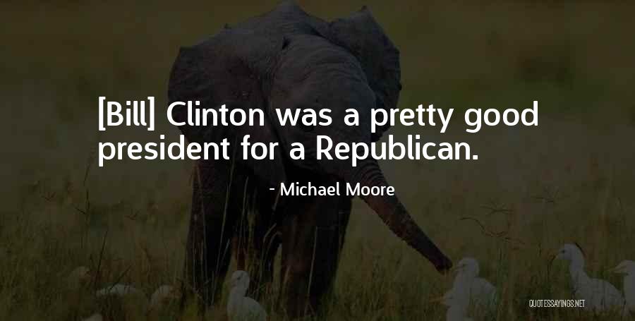 Michael Moore Quotes 887691