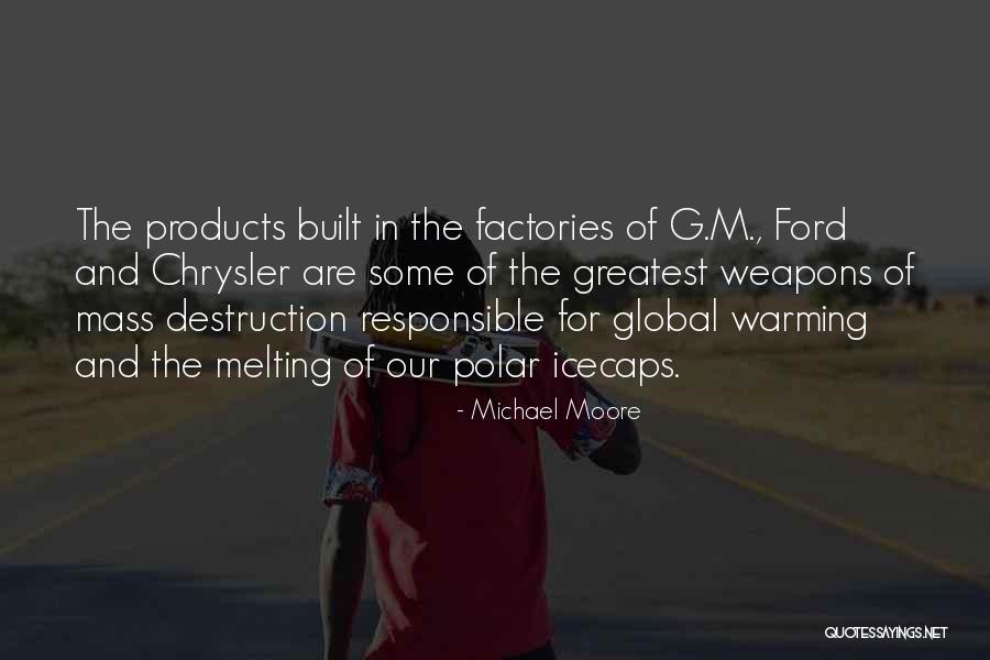 Michael Moore Quotes 962183 Michael Moore Quotes 962183