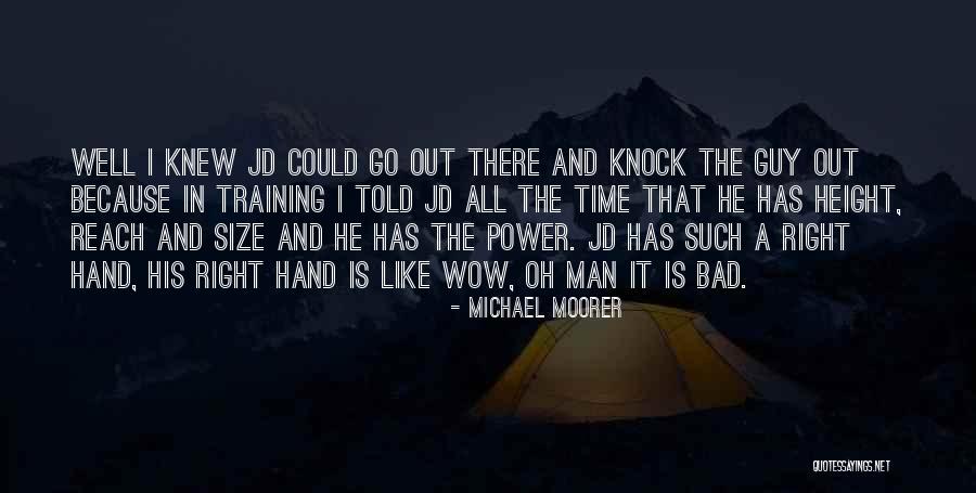 Michael Moorer Quotes 358696