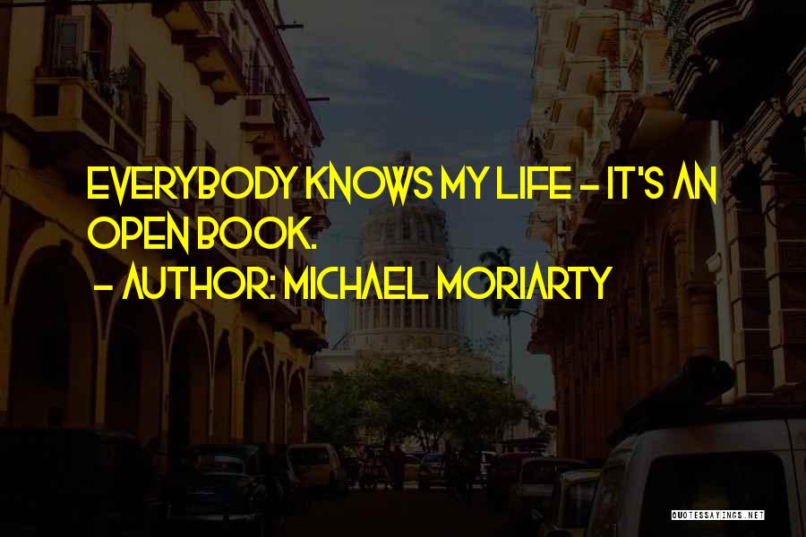 Michael Moriarty Quotes 1381345