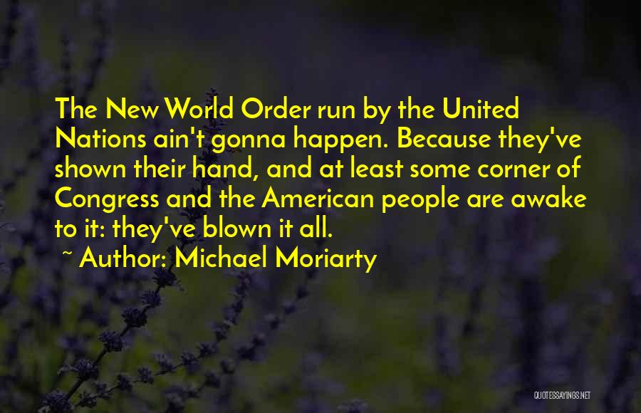 Michael Moriarty Quotes 365271