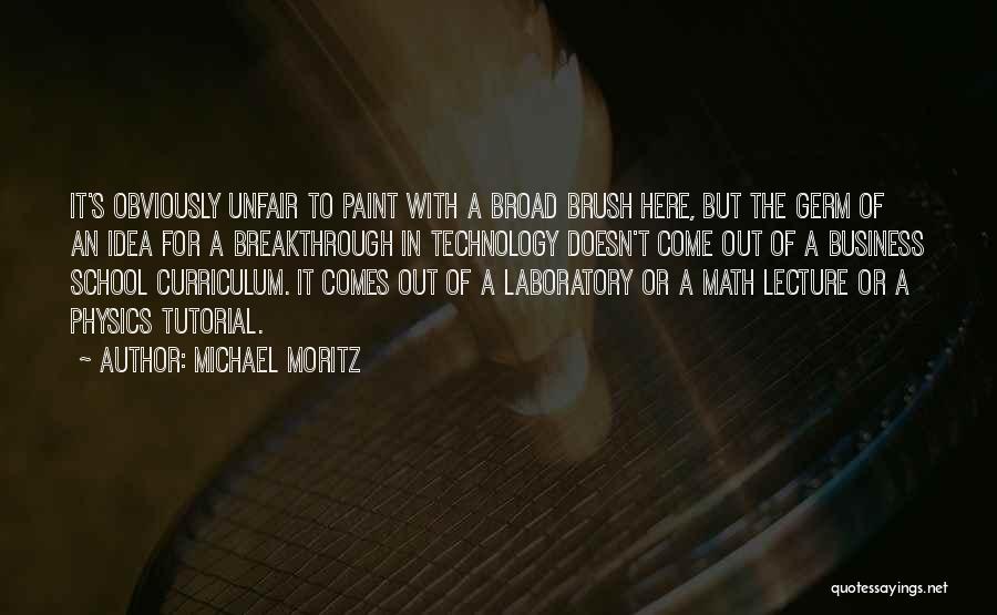 Michael Moritz Quotes 322121