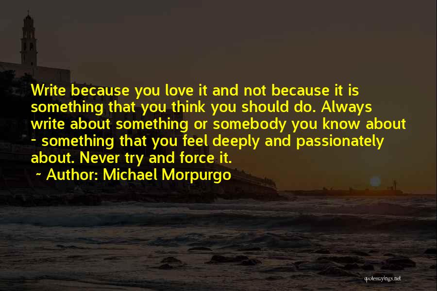 Michael Morpurgo Quotes 1115090