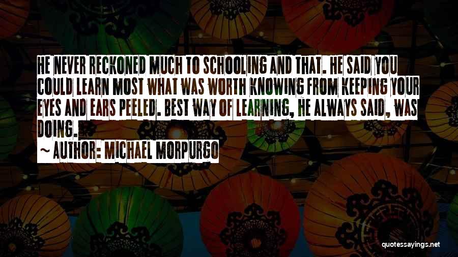 Michael Morpurgo Quotes 1215631