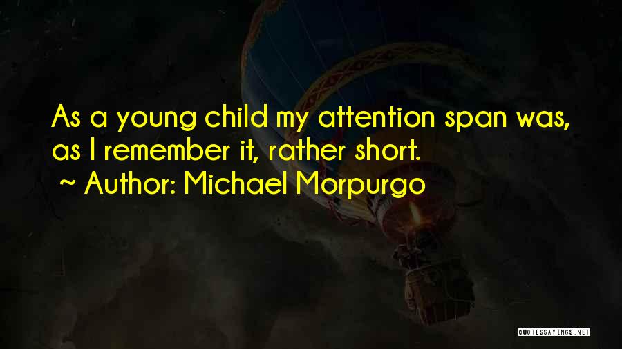 Michael Morpurgo Quotes 1510346