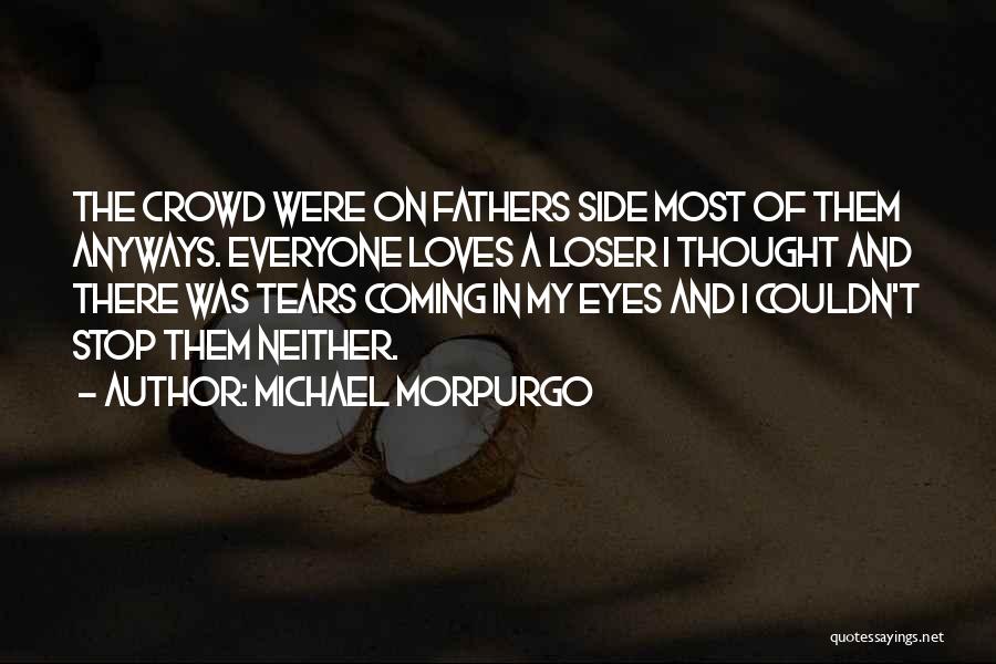 Michael Morpurgo Quotes 1619921