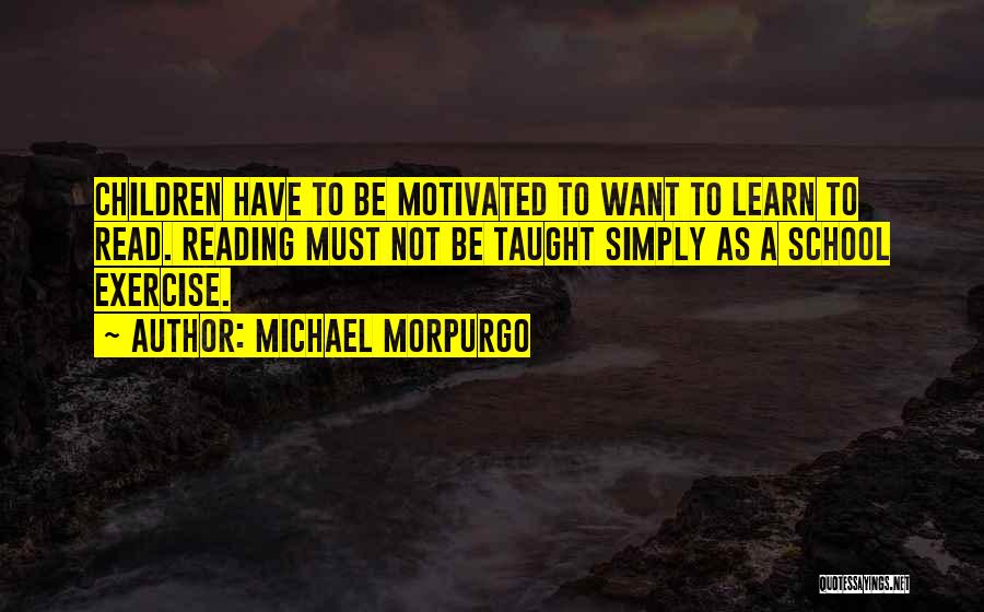 Michael Morpurgo Quotes 1661226