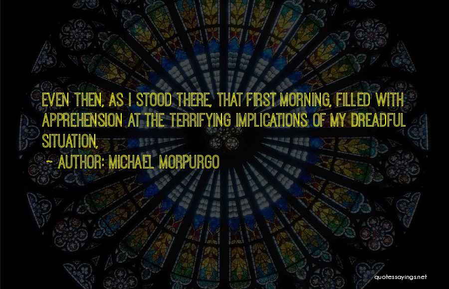 Michael Morpurgo Quotes 1800772