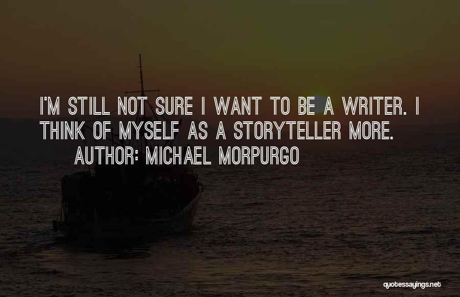 Michael Morpurgo Quotes 185885