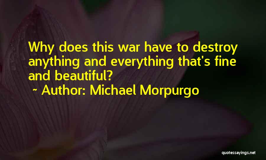 Michael Morpurgo Quotes 2072318