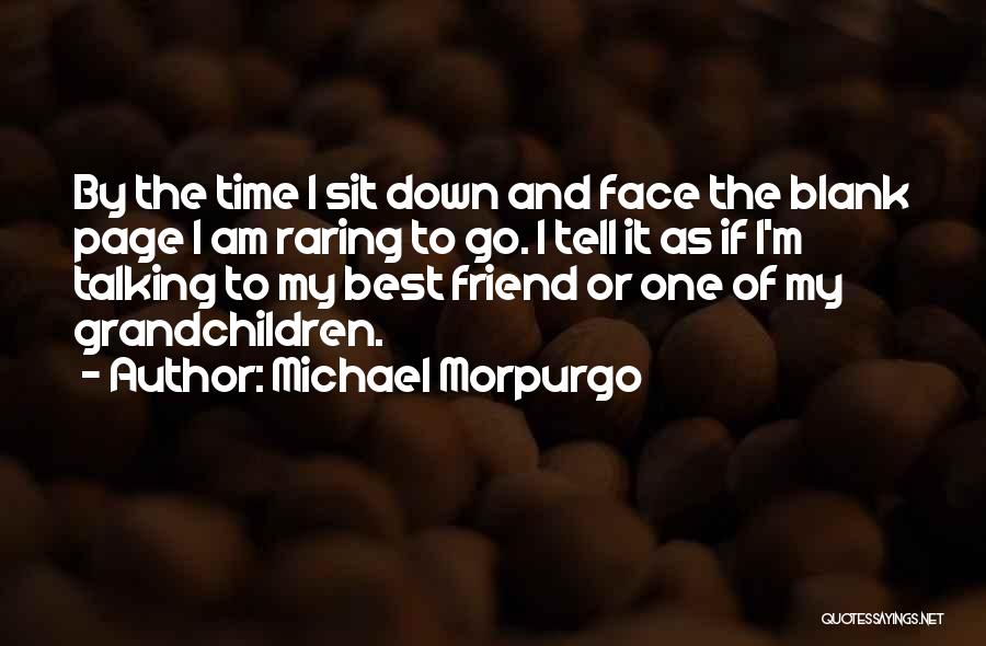 Michael Morpurgo Quotes 2147985