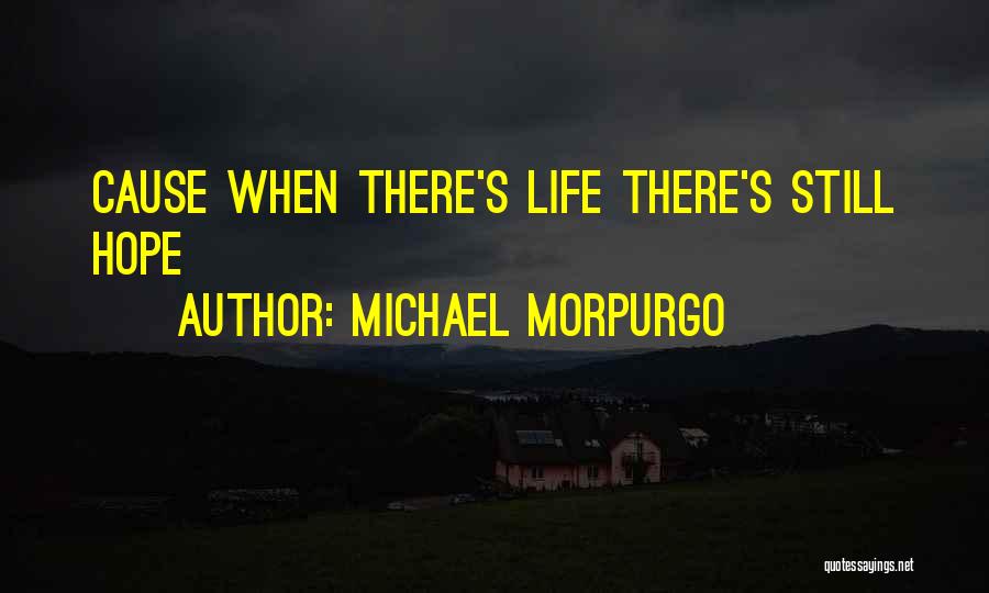 Michael Morpurgo Quotes 2213494